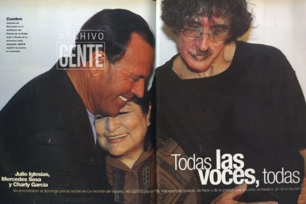 Julio Iglesias, Mercedes Sosa y Charly García