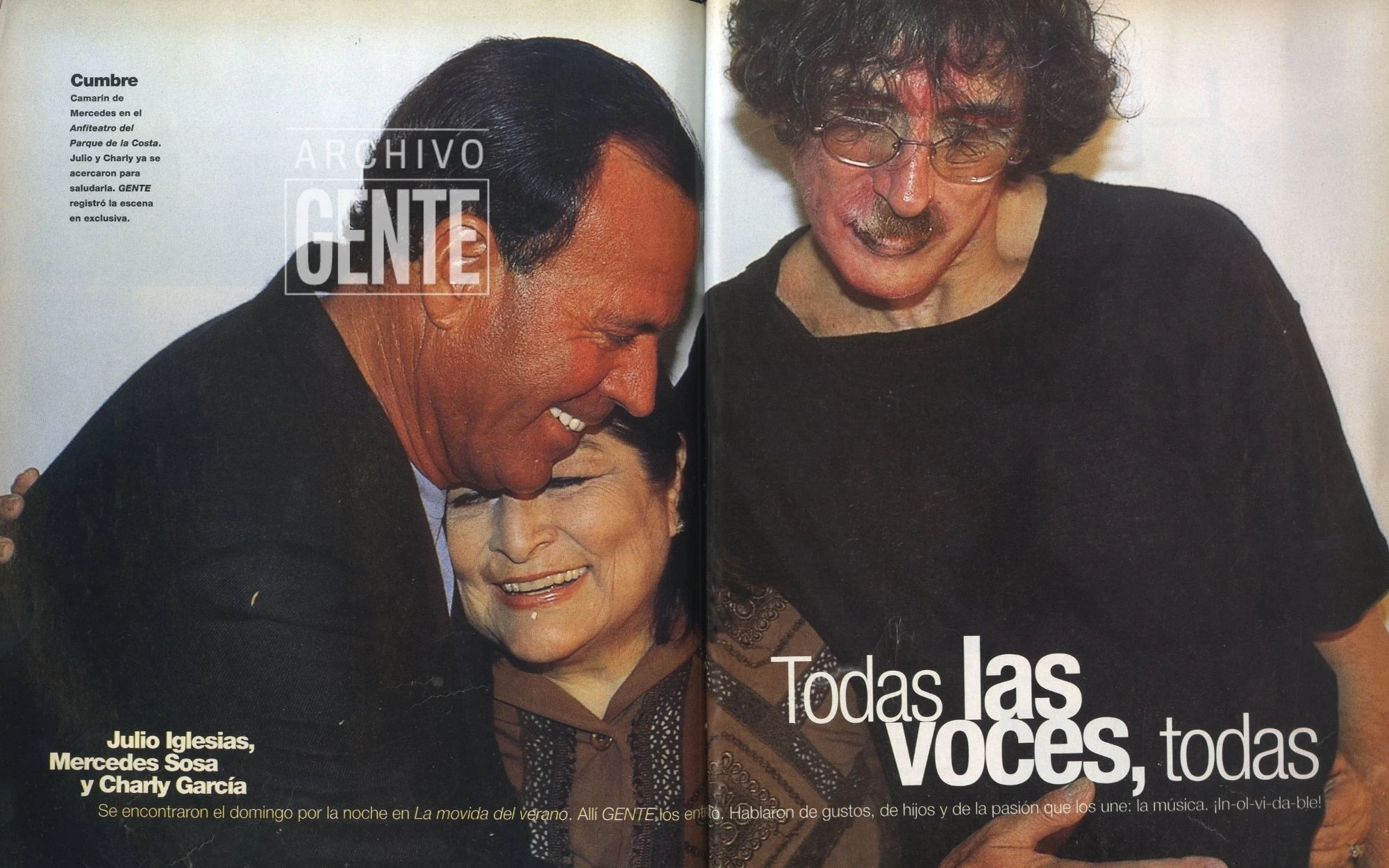 Julio Iglesias, Mercedes Sosa y Charly García